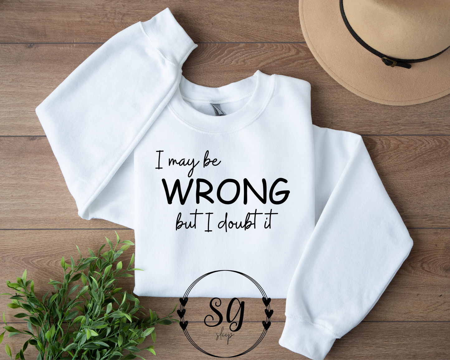 May be Wrong Tee