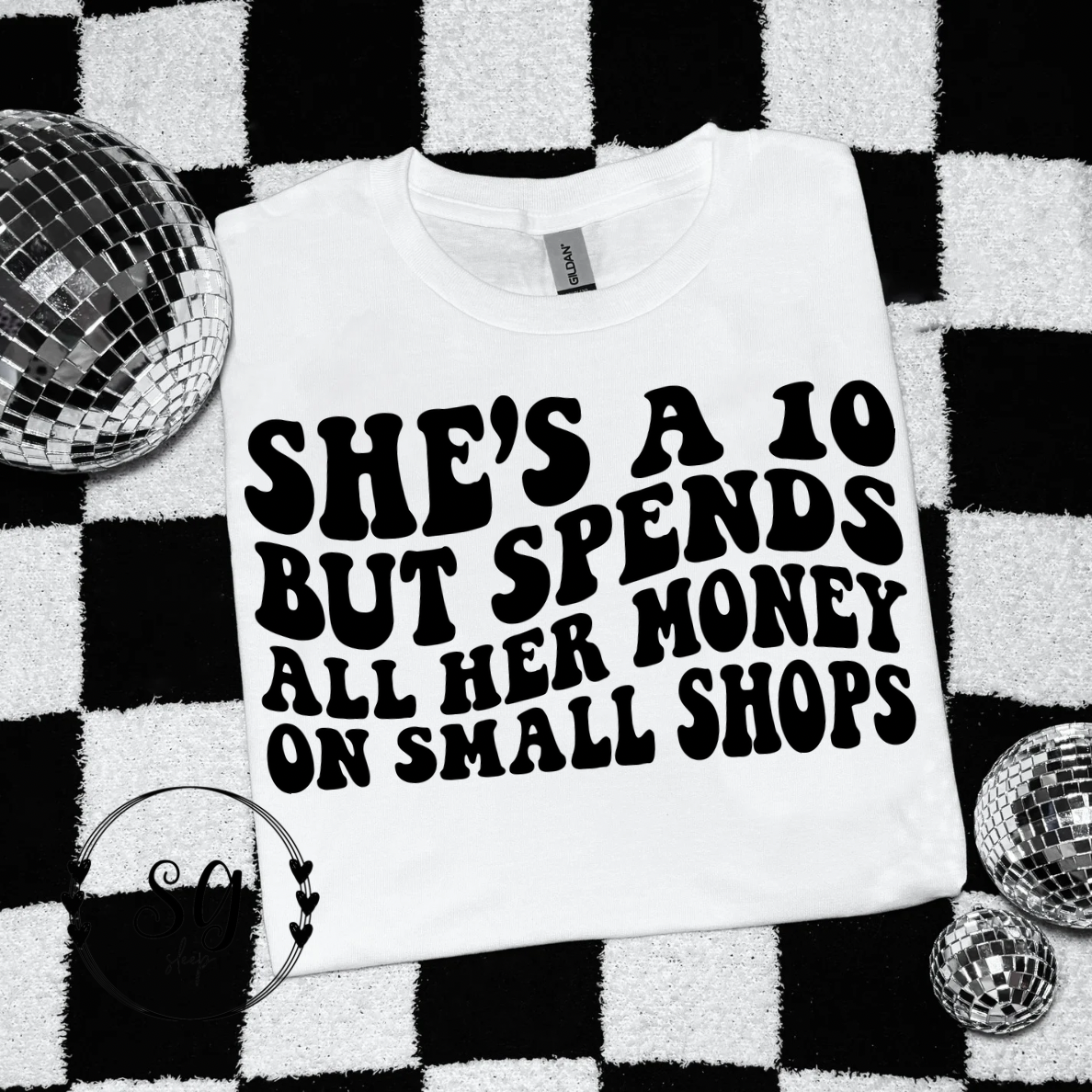 Spends all her $ on Small Shops Tee