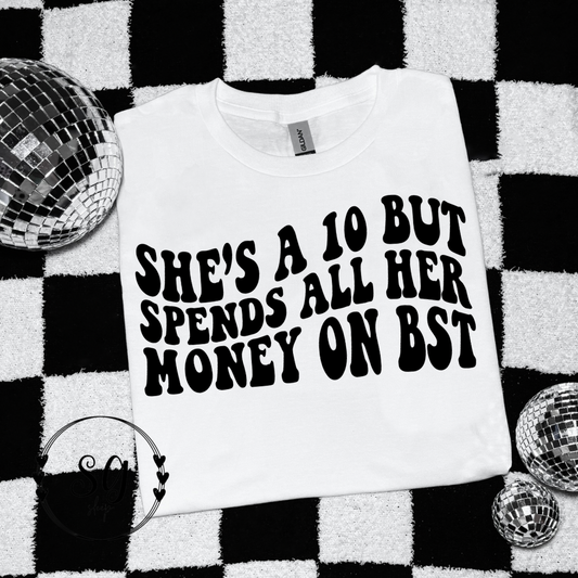 Spends all her $ on BST Tee