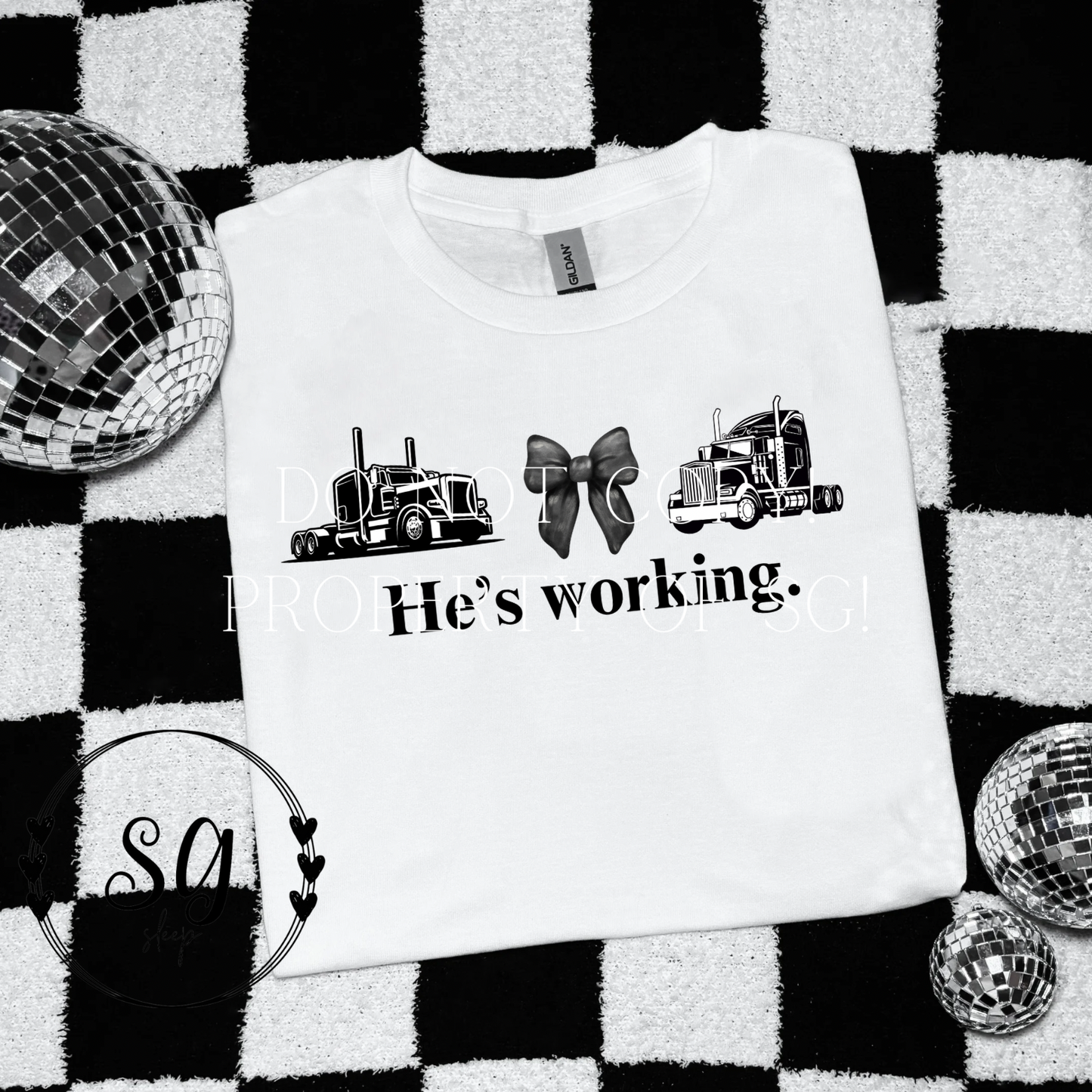 He’s Working Trucker Tee