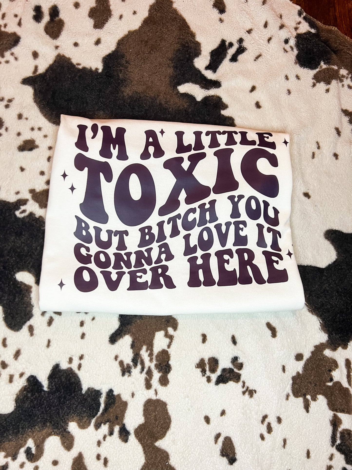 A Little Toxic Tee