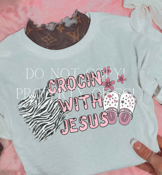 Girls Crocin with Jesus Tee