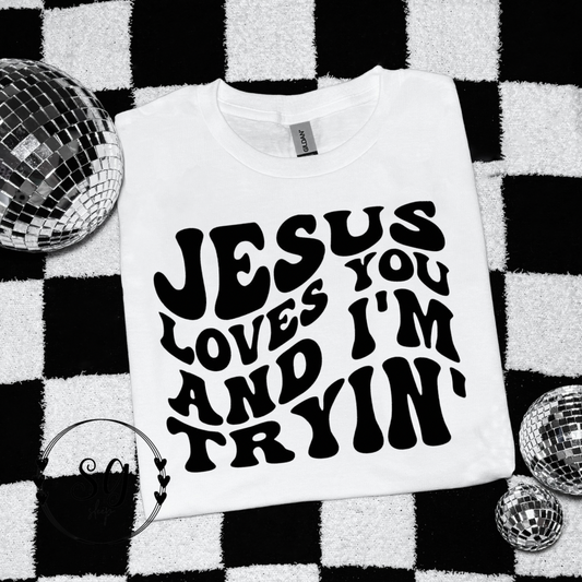 Jesus Loves You Tee