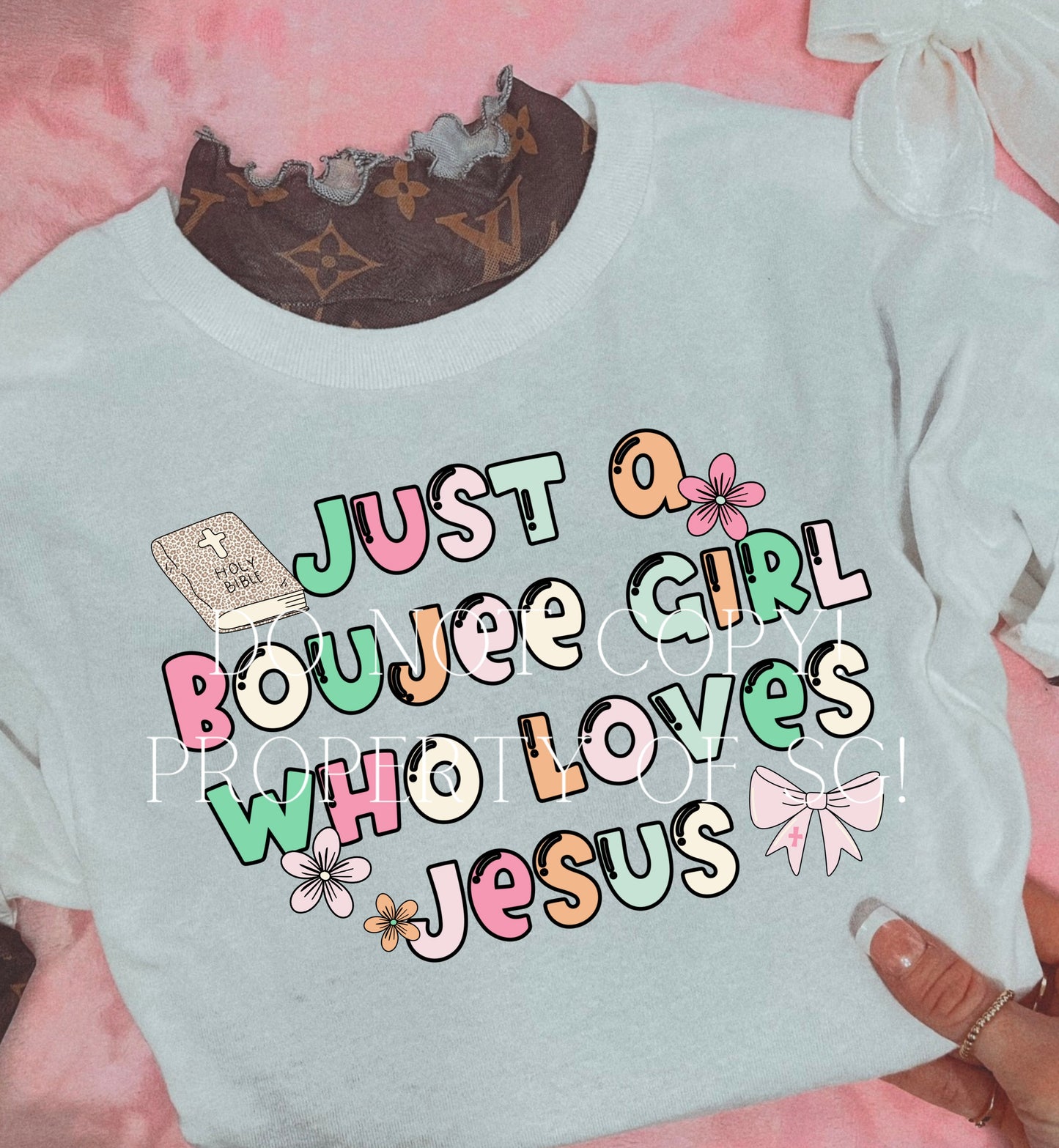 Boujee Girl Loves Jesus Tee Tee